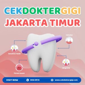 Klinik Dokter Gigi Jakarta Timur BPJS, Rekomendasi Terbaik