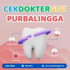 Nama Faskes Dokter Gigi Purbalingga BPJS, Rekomendasi Terbaik