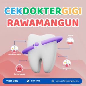 Klinik Praktek Dokter Gigi Rawamangun BPJS, Terbaik Untuk Anak